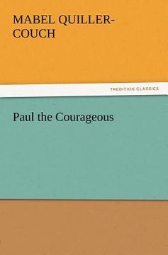 portada paul the courageous (in English)