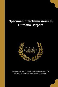 portada Specimen Effectuum Aeris In Humano Corpore (en Inglés)