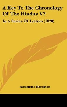 portada a key to the chronology of the hindus v2: in a series of letters (1820) (en Inglés)
