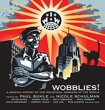 portada Wobblies: A Graphic History 