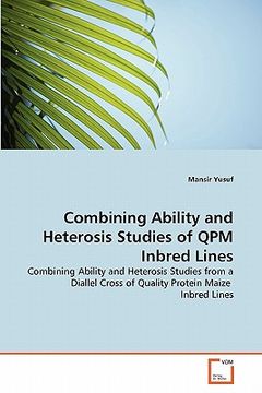 portada combining ability and heterosis studies of qpm inbred lines (in English)