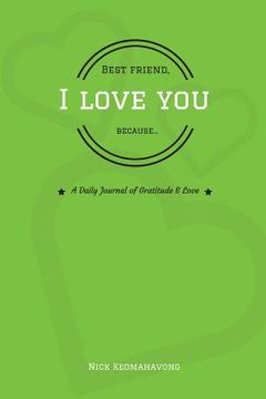 portada Best Friend, I Love You Because... (in English)