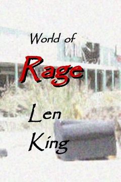 portada World of Rage: a story in the near future (in English)