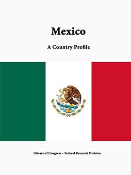 portada Mexico: A Country Profile (en Inglés)