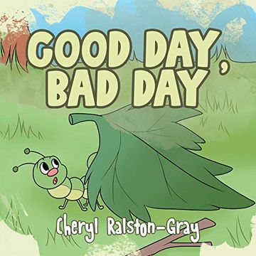 portada Good Day, bad day (en Inglés)