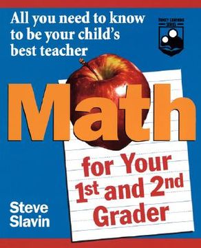 portada math for your first- and second-grader: all you need to know to be your child ` s best teacher