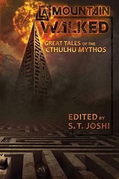 portada A Mountain Walked: Great Tales of the Cthulhu Mythos (in English)