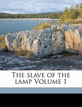 portada the slave of the lamp volume 1 (en Inglés)