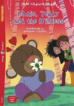 portada Kaite,Teddy and the Princess (Young eli Readers 1) (en Inglés)