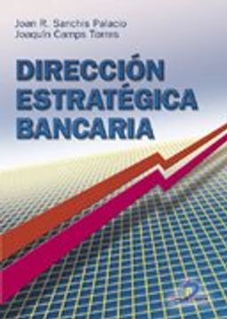 Dirección estratégica bancaria