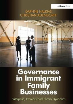 portada Governance in Immigrant Family Businesses: Enterprise, Ethnicity and Family Dynamics (en Inglés)
