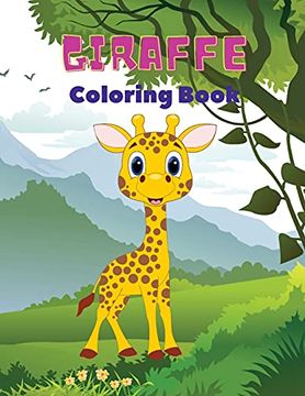 portada Giraffe Coloring Book: Giraffe Coloring Book for Kids: Amazing Giraffe Coloring Book, fun Coloring Book for Kids Ages 3 - 8, (en Inglés)