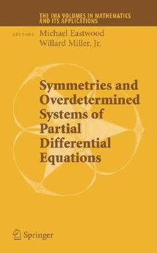 portada symmetries and overdetermined systems of partial differential equations (in English)