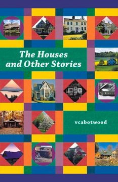 portada The Houses and Other Stories: Volume 1