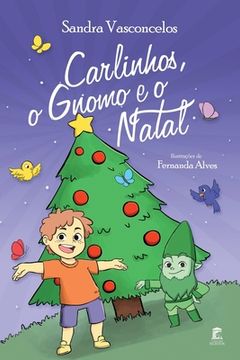 portada Carlinhos, o Gnomo e o Natal (en Portugués)