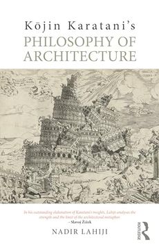portada Kōjin Karatani’S Philosophy of Architecture (en Inglés)