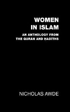 portada women in islam: an anthology from the qu'ran and hadith (en Inglés)