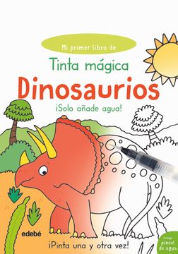 portada Tinta Mágica Dinosaurios (Dibujo y Manualidades) (in Spanish)