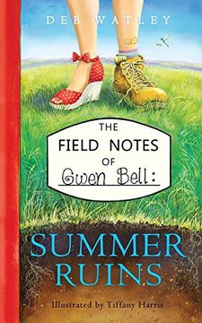 portada Summer Ruins (Field Notes of Gwen Bell) (en Inglés)