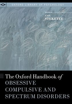 portada the oxford handbook of obsessive compulsive and spectrum disorders (en Inglés)
