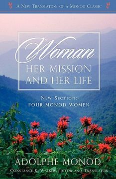 portada woman: her mission and her life - revised edition