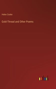 portada Gold-Thread and Other Poems (en Inglés)