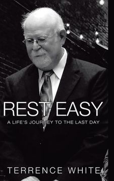 portada Rest Easy: A Life's Journey to the Last Day (en Inglés)