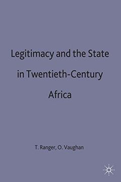 portada Legitimacy and the State in Twentieth Century Africa (st Antony's Series) (en Inglés)