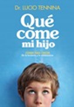 portada Qué come mi hijo (in Spanish)