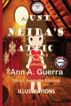 portada Aunt Neida's Attic: Story No. 58 (en Inglés)