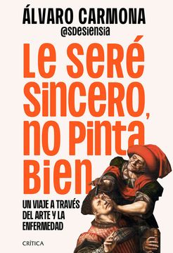 portada Le seré sincero, no pinta bien