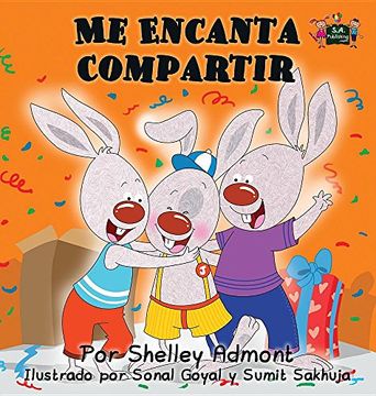 portada Me Encanta Compartir: I Love to Share (Spanish edition) (Spanish Bedtime Collection)