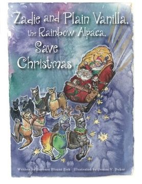 portada Zadie and Plain Vanilla, the Rainbow Alpaca, Save Christmas
