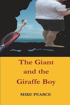 portada The Giant and the Giraffe Boy (in English)