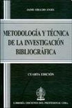 portada Metodologia y Tecnica de la Investigacion Bibliografica
