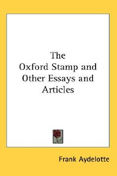 portada the oxford stamp and other essays and articles (en Inglés)