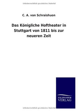 portada Das Königliche Hoftheater in Stuttgart von 1811 bis zur neueren Zeit (German Edition)