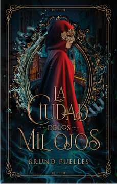 portada CIUDAD DE LOS MIL OJOS, LA (MEX) (in Spanish)