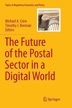 portada The Future of the Postal Sector in a Digital World (en Inglés)