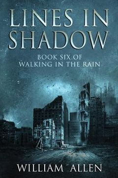 portada Lines in Shadow: Walking in the Rain Book Six (en Inglés)