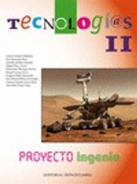 portada Tecnologías II - Proyecto Ingenia. (in Spanish)