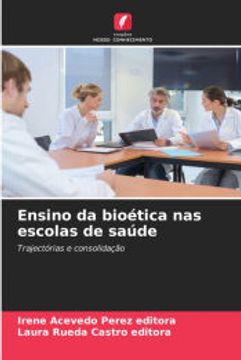 portada Ensino da Bioética nas Escolas de Saúde (in Portuguese)