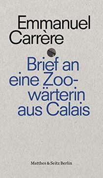 portada Brief an Eine Zoowärterin aus Calais (Punctum) (en Alemán)