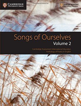 portada Songs of Ourselves: Volume 2: Cambridge Assessment International Education Anthology of Poetry in English (Cambridge International Examinations) (en Inglés)