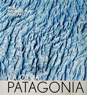 portada La Otra Patagonia