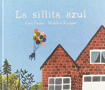 portada La Sillita Azul (Albumes Ilustrados) (in Spanish)