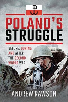 portada Poland's Struggle: Before, During and After the Second World war 