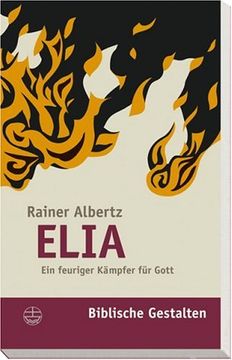 portada Elia: Ein Feuriger Kampfer Fur Gott (en Alemán)
