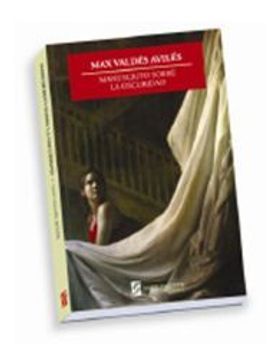 portada Manuscritos Sobre la Oscuridad (in Spanish)
