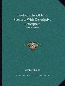 portada photographs of irish scenery, with descriptive letterpress: killarney (1866)